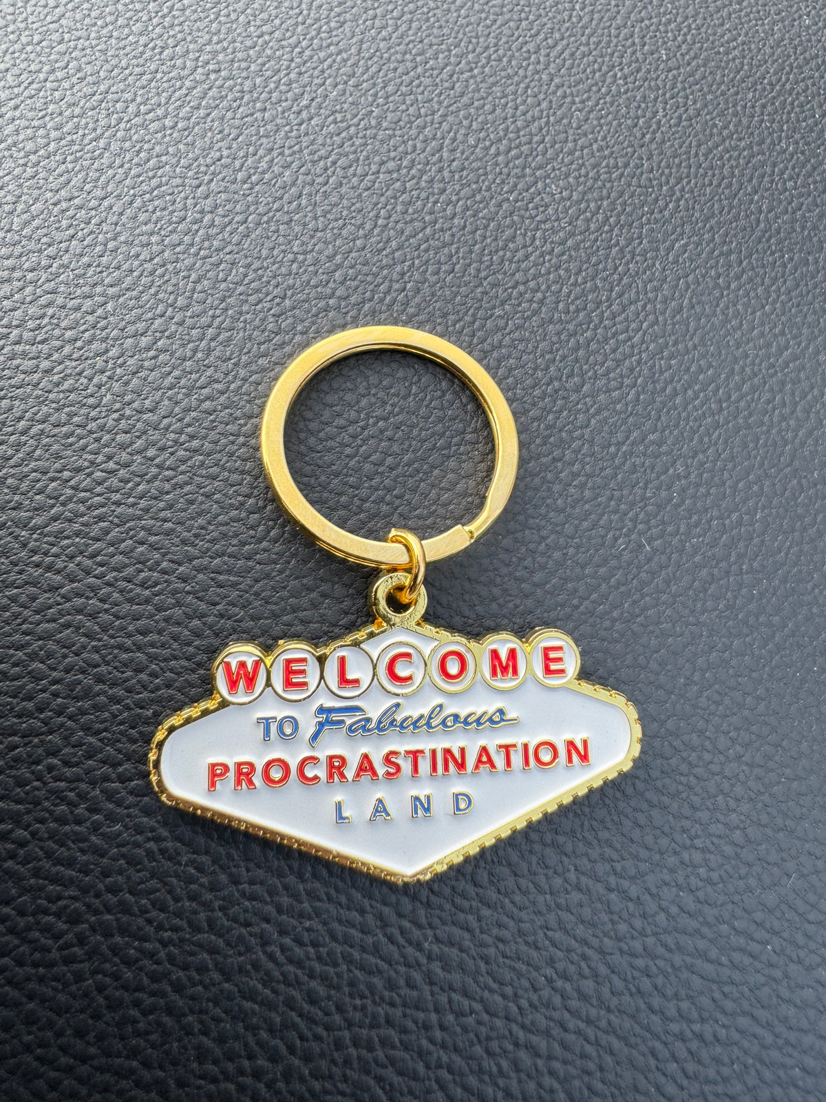Las Vegas Procrastination Land Keychain