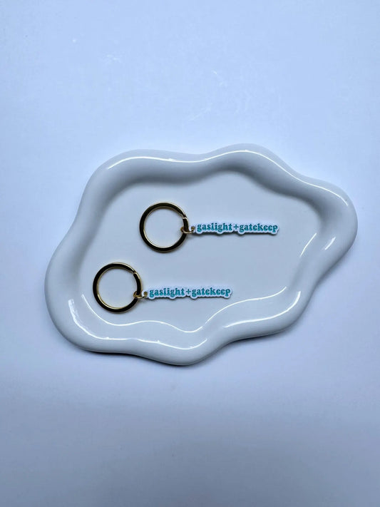 Gaslight & Gatekeep Keychain